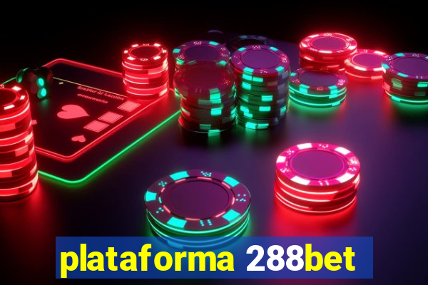 plataforma 288bet